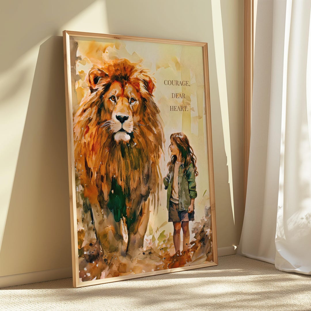 Narnia Inspired Lion Art Print: Courage Dear Heart, Literary Wall