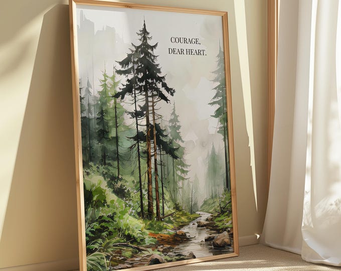 Narnia Courage Dear Heart Forest Print | Canvas, Framed, Unframed | Book Art | Gift for Reader | Literary Wall Art