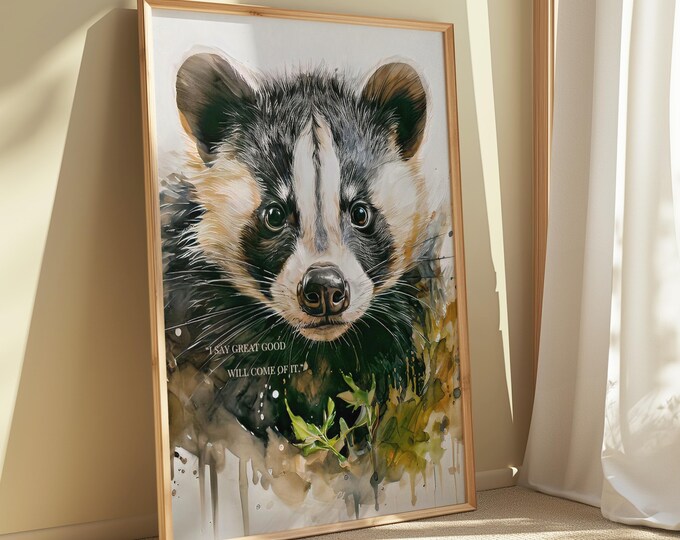 Narnia Badger I Say Great Good Will Come Of It Print | Canvas, Framed, Unframed | Book Art | Gift for Reader | Literary Wall Art