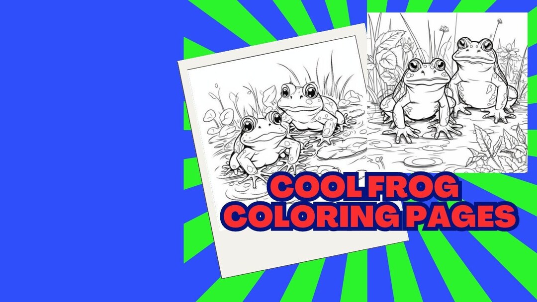 Cool Frog Coloring Page, Frog Coloring Download, Instant Frog ...