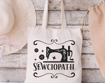 Sewing Lover Tote Bag, Sewciopath Canvas Bag, Love Sewing Machine Bag, Funny Sew Lover Bag, Sewing Lover Gift, Funny Quilter Gift, Mama Gift