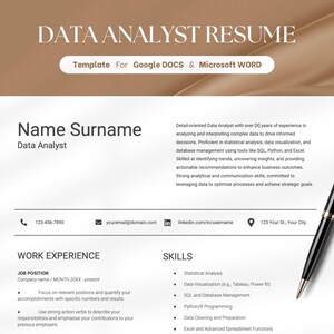 May include: A resume template for data analysts, with a white background and black text. The template includes sections for work experience, skills, and contact information. The template is designed to be used with Google Docs and Microsoft Word.