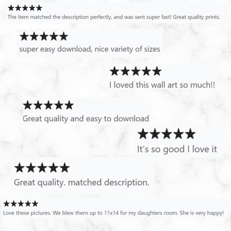 May include: Five-star reviews for digital wall art prints. The reviews highlight the ease of download, the variety of sizes available, and the high quality of the prints. One review mentions printing the art at 11x14 inches for a child's room.