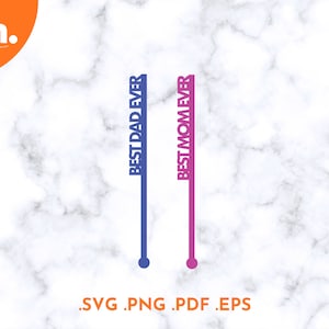 Mothers Day Swizzle Stick SVG File | Fathers Day Drink Stirrers Laser Cut Files | Mothers Day Stir Sticks SVG | Cricut | Glowforge | PNG