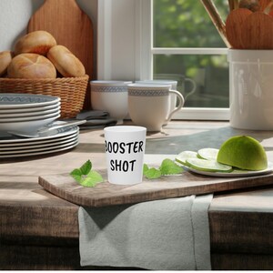 BOOSTER SHOT GLASS!  The best Booster Shot glass is the one that makes you happy