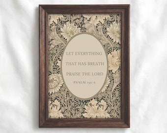 Vintage Christian Wall Art, Let Everything That Has Breath Praise The Lord, Psalm 150: 6, Digital Download