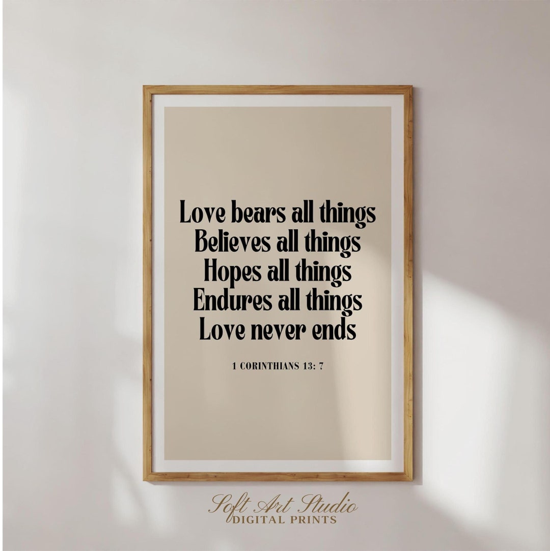 Modern Christian Wall Art Beige Bible Print, 1 Corinthians 13:7 ...