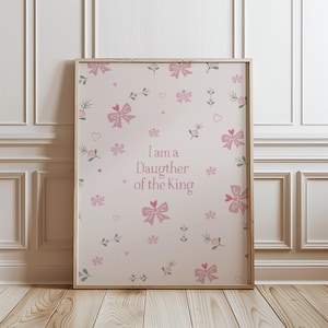 Pink Coquette Bow Christian Nursery Art: Daughter of the King (Digital Download)