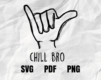 Shaka Sign Chill Bro Svg | Shaka Hand Svg | Chill Bro Svg | Hand Svg | Hand Sign Svg | Shaka Svg | Cutting File | Shaka Sign Chill Bro Png |