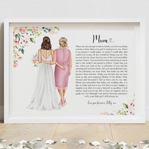 Mother of the Bride Print - Mother of the Bride Poem - Mother of the Bride Gift - Mum Wedding Thank You Letter - A4 (UNFRAMED)