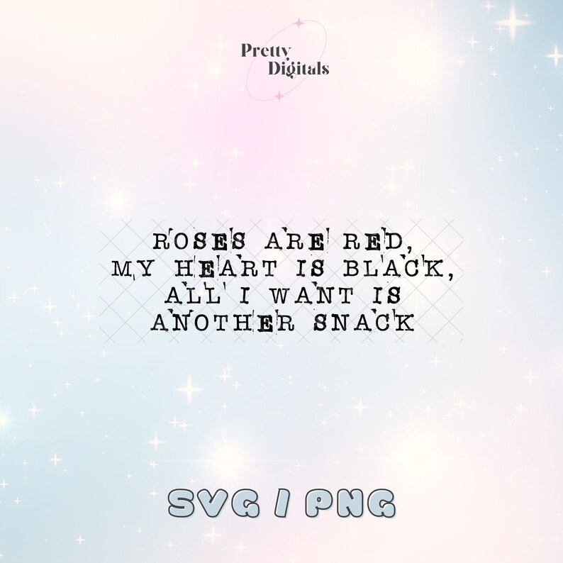 Roses Are Red My Heart is Black SVG PNG , Valentine Svg, Printable Png