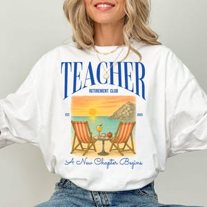 Retired Teacher Shirt, Teacher Retirement Gift, Funny Teacher Shirt, Last Day of School, Retirement Party Shirt, Teacher Appreciation Gift