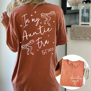 Auntie Shirt, In My Auntie Era shirt, New Auntie Gift, Funny Auntie Gift, Future Auntie Tee, Aunt to Be Gift, Auntie Reveal, Gift for Auntie