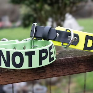 1.5 inch Do Not Pet Customizable Biothane Dog Collar | Waterproof, StinkProof, Washable