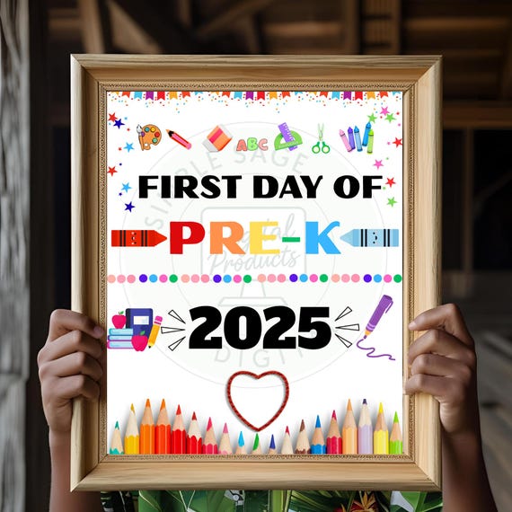 Editable Pre-K First Day Sign: Back to School Photo Prop (Instant Download 2025-2026)