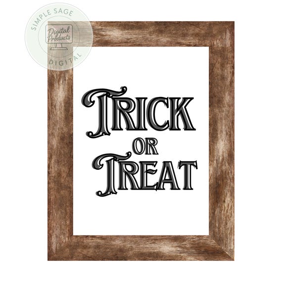 Rustic Trick or Treat Sign: Halloween Wall Art (Digital Download)