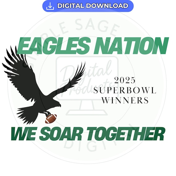Philadelphia Eagles 2025 Super Bowl Champions PNG | 'We Soar Together' Victory Design