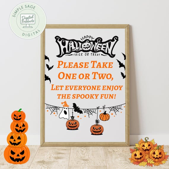 Trick or Treat Halloween Sign Template: Take One or Two (Digital Download)