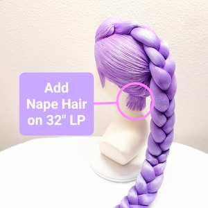 May include: A lavender wig on a mannequin head featuring a long, thick, single braid extending from the crown. A purple text box with a pink circle overlay points to the nape area, displaying the text: Add Nape Hair on 32" LP.