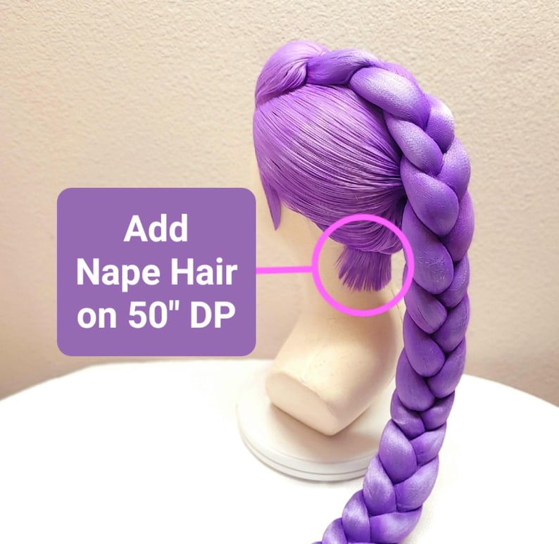 May include: A vibrant purple wig styled with a thick, long braid and a small section of hair at the nape. A purple text box with a pink circle overlay contains the text: Add Nape Hair on 50" DP. The wig is displayed on a mannequin head.