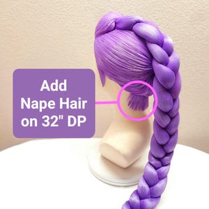 May include: A vibrant purple wig styled with a thick, long braid and a small section of hair at the nape. A purple text box on the left reads Add Nape Hair on 32" DP, with a pink circle highlighting the nape area on the wig displayed on a mannequin.