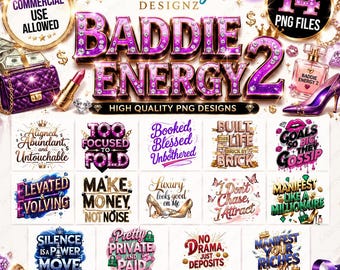 Op de afbeelding: Een digitale designset genaamd "Baddie Energy 2" met 14 PNG-bestanden. Het ontwerp bevat tekstafbeeldingen met zinnen als "Make Money, Not Noise" en "Manifest Your Riches". Het kleurenpalet omvat paars, goud en wit, met diamant- en kroonaccenten.