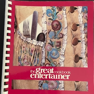 Vintage First Edition The Great Entertainer Famous  Cookbook: Recipes from the Buffalo Bill Historical Museum 1989/Cookbook Collectors