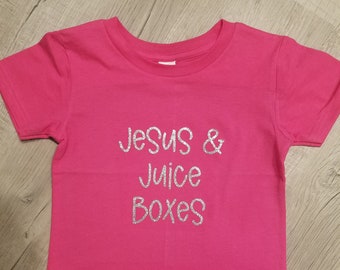 Jesus and juice boxes toddler shirt