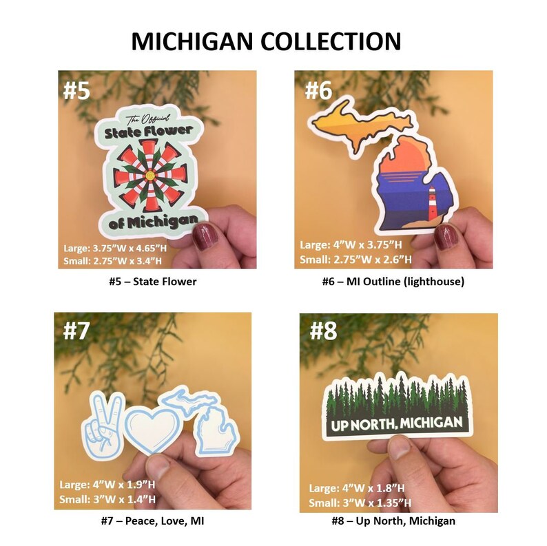 May include: A set of four Michigan-themed stickers. The stickers feature a state flower, a state outline with a lighthouse, a peace sign with a heart and a Michigan outline, and a forest scene with the text "Up North, Michigan".