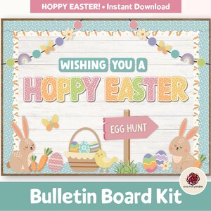 Easter Bulletin Board Kit for Spring Classroom Decor, April Bulletin Board Ideas, Spring Printable Bulletin Board, Hoppy Easter Bulletin Pdf