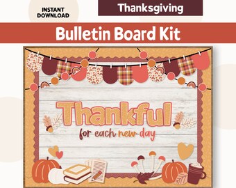 Thanksgiving Bulletin Board Kit, November Classroom Bulletin Board, Thankful Bulletin Board, Printable Bulletin Board Kit, Fall Door Decor