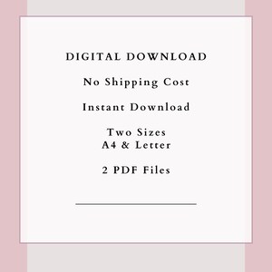 May include: A white digital download graphic with the text "DIGITAL DOWNLOAD", "Instant Download", "Two Sizes A4 & Letter", and "2 PDF Files". The background is a soft pink.