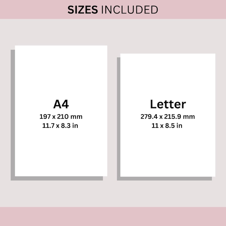 May include: Two white rectangular sheets of paper, labeled "A4" and "Letter", with size specifications in inches and millimeters. The text "SIZES INCLUDED" is at the top.