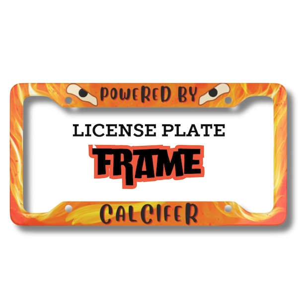 Calcifer Powered by Calcifer Orange Fire License Plate Frame Howl's moving Castle Studio Ghibli Fanart Anime License Plate Frame