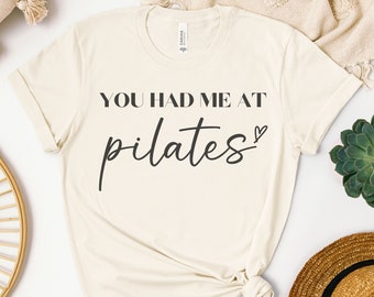 Pilates Shirt for Instructor, Inspirational Pilates Workout Shirt for Her, Positive Clothing, TShirt for Pilates Lover, Pilates Teacher Gift