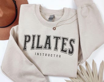 Pilates Instructor Sweatshirt, Vintage Pilates Sweater Pilates Instructor Crewneck, Pilates Women Shirt, Pilates Lover Gift for Girlfriend