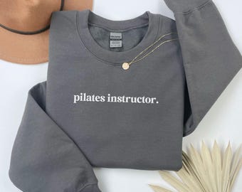Pilates Instructor Sweatshirt, Vintage Pilates Sweater Pilates Instructor Crewneck, Pilates Women Shirt, Pilates Lover Gift for Girlfriend