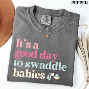 Labor and Delivery Nurse Shirt Comfort Colors, Labor Nurse Shirt, L and D Nurse Birthday Shirt, Delivery Nurse Gift, Baby Nurse Shirt
