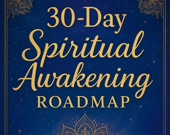 May include: A navy blue graphic with gold text and a gold mandala design. The text reads "30-Day Spiritual Awakening Roadmap." The design has a border and a starry background.