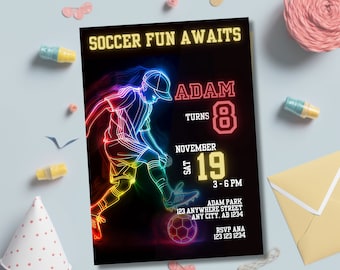 May include: Black invitation with neon soccer player graphic. Text reads "SOCCER FUN AWAITS" and details for Adam's 8th birthday party: date, time, and location. Includes RSVP information.