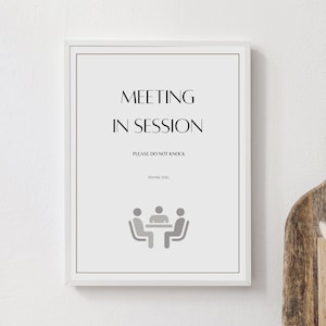 Meeting in Session, Do Not Disturb Sign Printable, Office Door Sign, Instant Download Sign