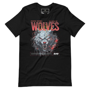 Raised By Wolves T-Shirt, Fierce Wolf Pack Tee, Wildlife-Inspired Graphic, Trendy Streetwear, Unique Gift for Animal Lovers