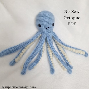No-Sew Octopus Amigurumi Pattern. Cute crochet octopus pdf instructions. Fun sea life pattern. DIY handmade crochet animal.