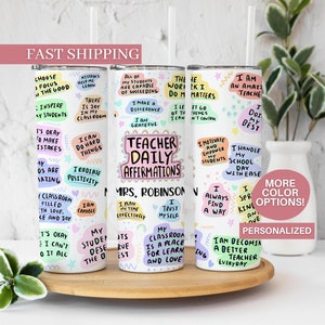 Teacher Daily Affirmations Personalized Tumbler Gift for Teacher Appreciation - Positive Affirmations Cup For Teachers - Gift for Teacher