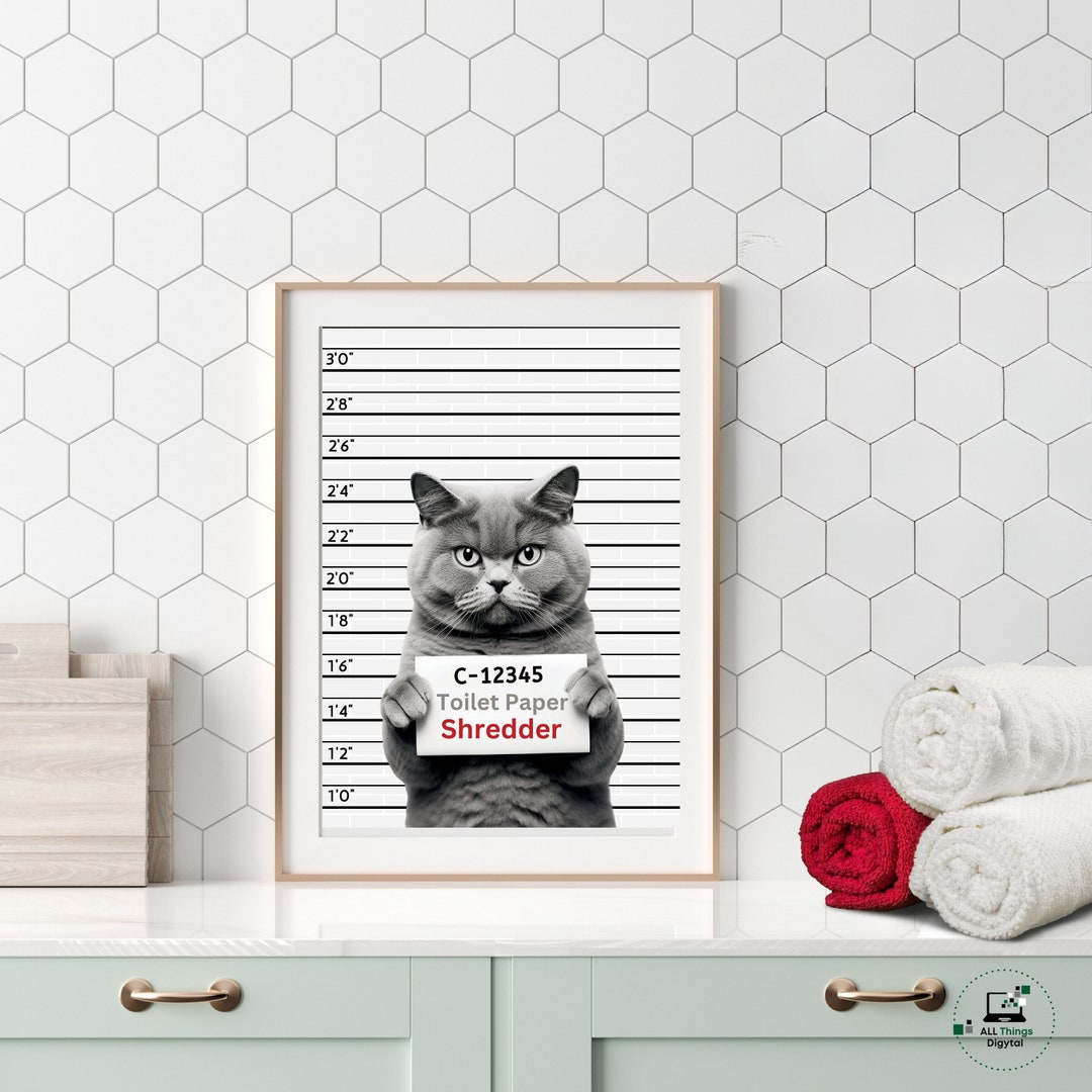 Funny Cat Bathroom Art Toilet Paper Shredder Black and White Mugshot ...