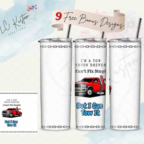 Tow Truck Driver Tumbler Design | 20oz & 30oz Tumbler | Sublimation Design PNG | Digital Download File Only