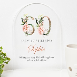 Custom 60th Birthday Acrylic Plaque, Personalized Floral Birthday Gift, Milestone Celebration, Custom Message, Keepsake, Christmas Gift