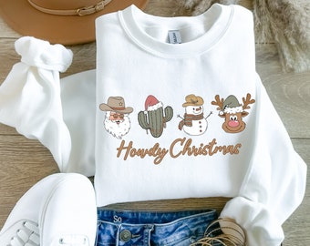 Howdy Christmas Sweatshirt, Cowboy Christmas Sweatshirt, Western Christmas Sweatshirt, Cowgirl Christmas  Sweatshirt, Holiday Sweater