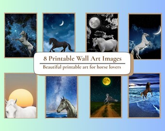 May include: Eight printable wall art images featuring horses in various settings. The images include horses under starry skies, moons, and sunsets. The text reads "8 Printable Wall Art Images" and "Beautiful printable art for horse lovers."