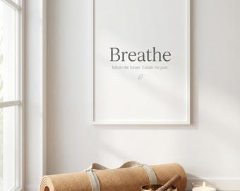 Breathe Minimalist Print – Calming Zen Yoga Studio Wall Art (Digital Download)
